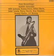 Sonny Rollins - First Recordings!