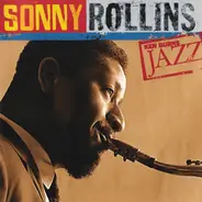 Sonny Rollins - Ken Burns Jazz: The Definitive Sonny Rollins