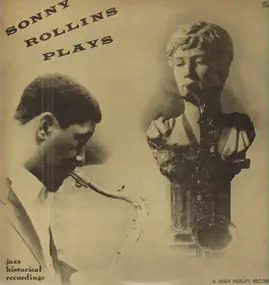 Sonny Rollins - Sonny Rollins Plays