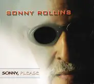Sonny Rollins - Sonny, Please