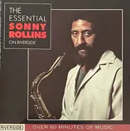 Sonny Rollins - The Essential Sonny Rollins On Riverside