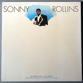 Sonny Rollins - The Prestige Years Vol. 1 1949-1953