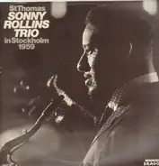 Sonny Rollins Trio - St Thomas - Sonny Rollins Trio In Stockholm 1959