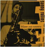 LP - Sonny Rollins With The Modern Jazz Quartet • Art Blakey And Kenny Drew - Sonny Rollins With The Modern Jazz Quartet
