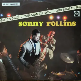 Sonny Rollins - Our Man in Jazz