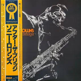 Sonny Rollins - After The Bridge