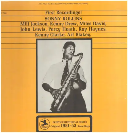 Sonny Rollins - First Recordings!