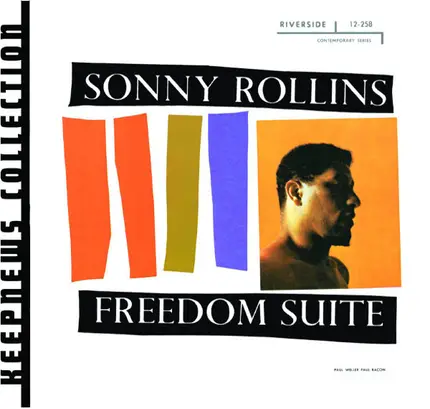Sonny Rollins - Freedom Suite