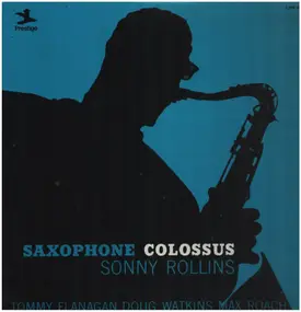 Sonny Rollins - Saxophone Colossus