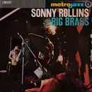 LP - Sonny Rollins - Sonny Rollins And The Big Brass - Mono