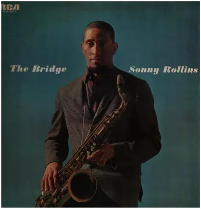 Sonny Rollins - The Bridge