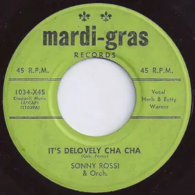 Sonny Rossi - It's Delovely Cha Cha / That's What You Think