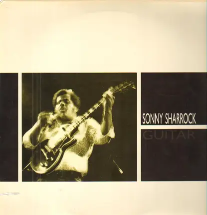 Sonny Sharrock - Guitar
