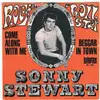 7inch Vinyl Single - Sonny Stewart - Come Along With Me / Beggar In Town