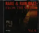CD - Sonny Stewart, The Rebbels, The kentuckys, a.o. - Rare & Raw Beat From The Sixties Vol. 6