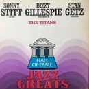 LP - Sonny Stitt , Dizzy Gillespie , Stan Getz - The Titans
