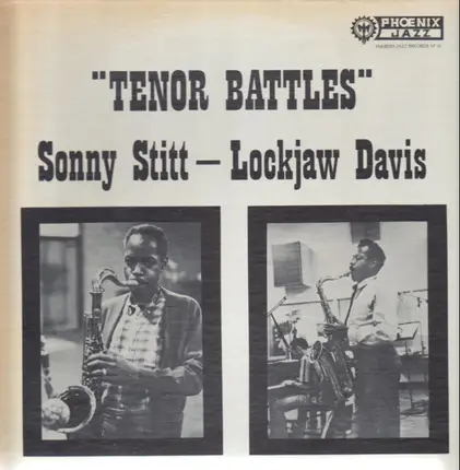 Sonny Stitt , Eddie 'Lockjaw' Davis - Tenor Battles