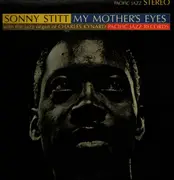 LP - Sonny Stitt With The Jazz Organ Of Charles Kynard - My Mother's Eyes