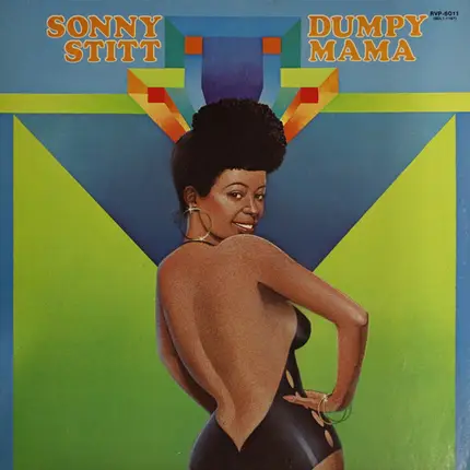 Sonny Stitt - Dumpy Mama