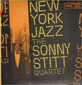 The Sonny Stitt Quartet - New York Jazz