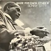 LP - Sonny Stitt - Made For Each Other