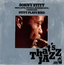LP - Sonny Stitt - Stitt Plays Bird