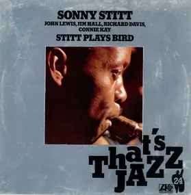 Sonny Stitt - Stitt Plays Bird