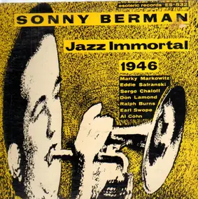 Sonny Berman - Jazz Immortal 1946