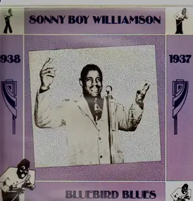 Sonny Boy Williamsson - Bluebird Blues