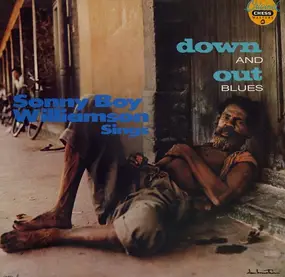 Sonny Boy Williamson II - Down and Out Blues