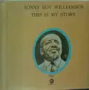 Double LP - Sonny Boy Williamson - This Is My Story - Gatefold