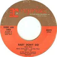 Sonny And Cher - Baby Don't Go