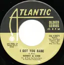 7'' - Sonny & Cher - I Got You Babe / Just You