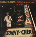 Double LP - Sonny & Cher - Live In Las Vegas Vol.2