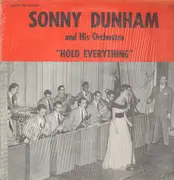 LP - Sonny Dunham And His Orchestra - Hold Everything
