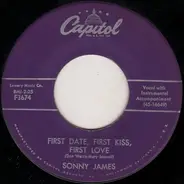 Sonny James - First Date, First Kiss, First Love