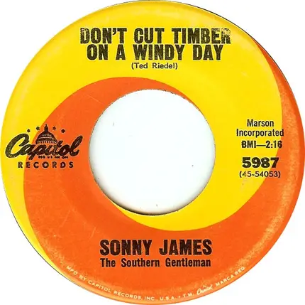 Sonny James - It's The Little Things / Don't Cut Timber On A Windy Day