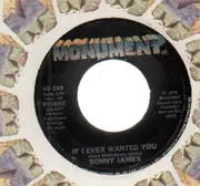 7'' - Sonny James - if i ever wanted you
