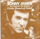 7'' - Sonny James - Little Band Of Gold