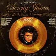 Sonny James - Sings The Greatest Country Hits Of 1972