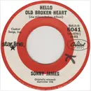 7'' - Sonny James - hello old broken heart