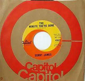 Sonny James - The Minute You're Gone