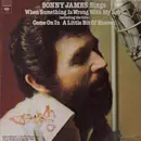 LP - Sonny James - When Something Is Wrong
