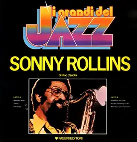 Sonny Rollins - I Grandi Del Jazz
