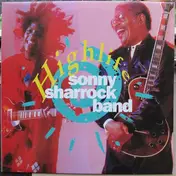 Sonny Sharrock Band - Highlife