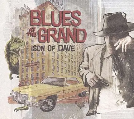 Son Of Dave - Blues at The Grand