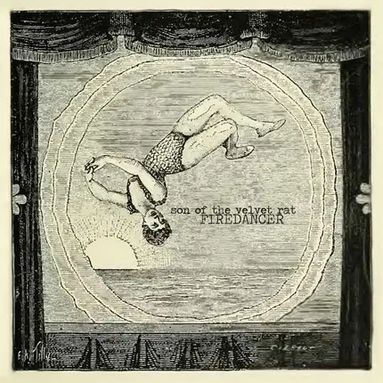 Son Of The Velvet Rat - FIREDANCER