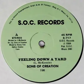 Sons Of Creation - Feeling Down A Yard