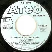 Sons of Robin Stone - Love Is Just Around The Corner