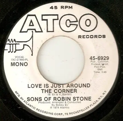 Sons of Robin Stone - Love Is Just Around The Corner